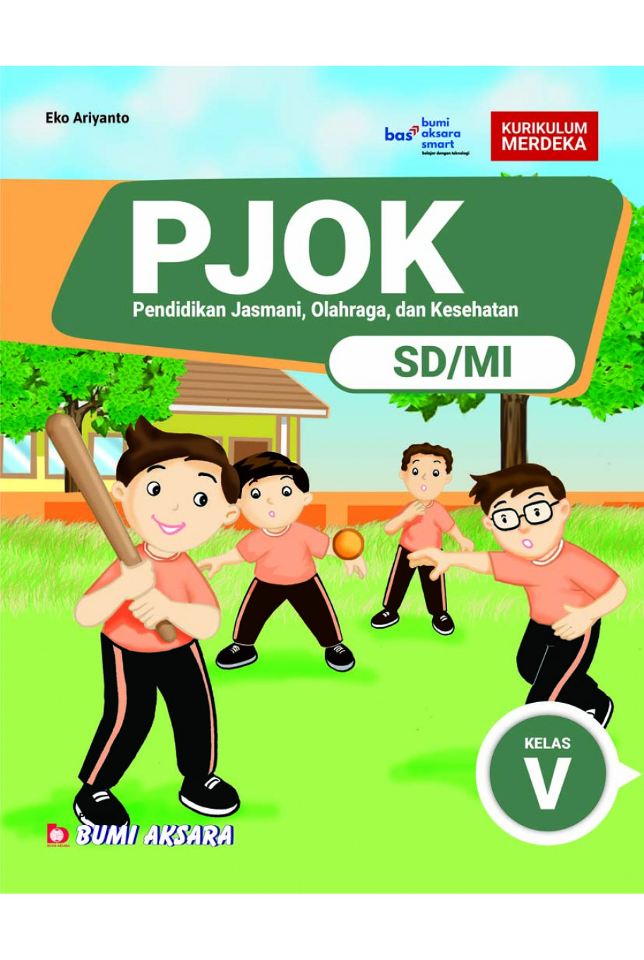 PJOK (Pendidikan Jasmani, Olahraga, dan Kesehatan ) SD/MI Kelas V